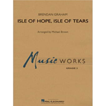 Isle of Hope, Isle of Tears