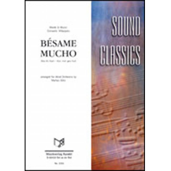         Bésame Mucho - Consuelo Velazquez / Arr. Markus Götz
    