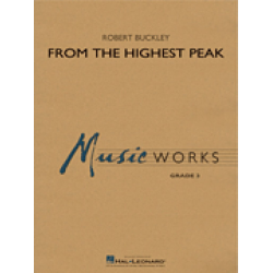        From the Highest Peak - Robert (Bob) Buckley
    