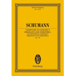         Ouverture zu Goethes Hermann und Dorothea, op. 136 - Robert Schumann / Arr. Herausgeber: Armin Koch
    