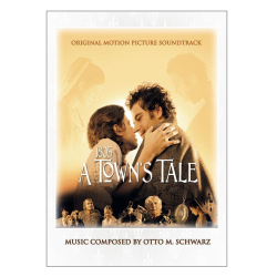         1805 - A Town's Tale - Partitur - Otto M. Schwarz
    