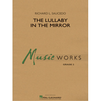 The Lullaby in the Mirror