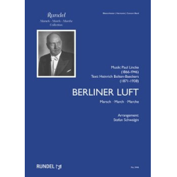         Berliner Luft - Paul Lincke / Arr. Stefan Schwalgin
    