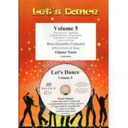         Let's Dance Volume 5 - Günter Noris / Arr. Jérôme Naulais
    