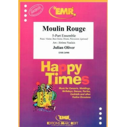        Moulin Rouge - Julian Oliver / Arr. Jérôme Naulais
    