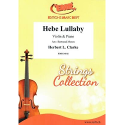         Hebe Lullaby - Herbert L. Clarke / Arr. Bertrand Moren
    