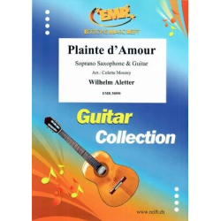         Plainte d'Amour - Wilhelm Aletter / Arr. Colette Mourey
    
