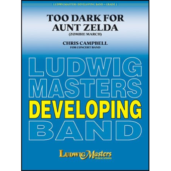 Too Dark for Aunt Zelda - Zombie March