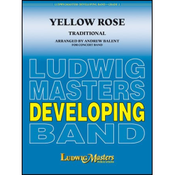         Yellow Rose - Traditional / Arr. Gene Balent
    