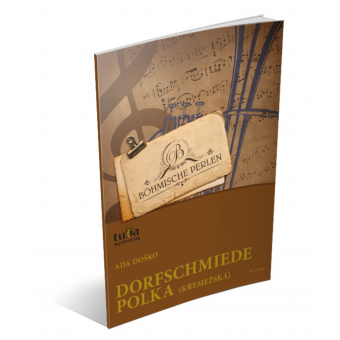 Dorfschmiede Polka (Kremeská)
