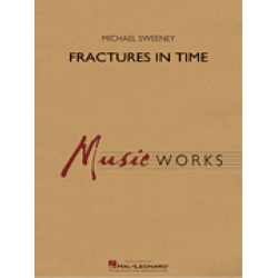         Fractures in Time - Michael Sweeney
    