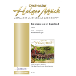         Träumereien im Egerland - Alexander Pfluger / Arr. Alexander Pfluger
    
