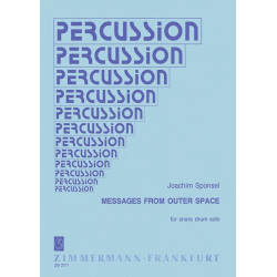         Messages from outer space für snare drum solo - Joachim Sponsel
    