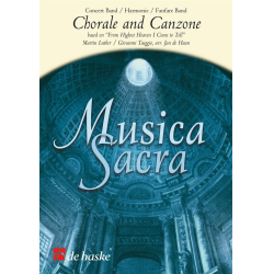         Chorale and Canzone - Martin Luther / Arr. Jan de Haan
    