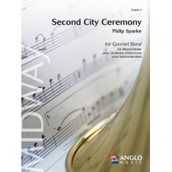         Second City Ceremony - Philip Sparke
    