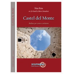         Castel del Monte - Nino Rota / Arr. Marco Somadossi
    