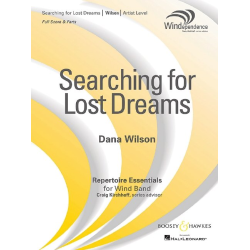         Searching for Lost Dreams - Dana Wilson
    
