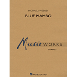         Blue Mambo - Michael Sweeney
    
