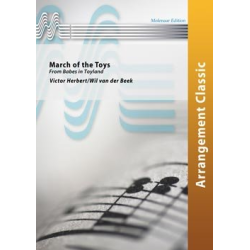         March of the Toys - Victor Herbert / Arr. Wil van der Beek
    