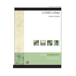         Childs Lullaby; A (c/b) - Robert Sheldon
    