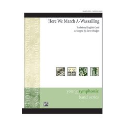         Here We March A-Wassailing (c/b) - Traditional / Arr. Steve Hodges
    