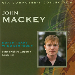         CD: Composer's Collection: John Mackey - John Mackey
    