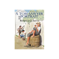         A Tom Sawyer Portrait - Rebecca G. Jarvis
    