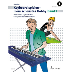         Keyboard spielen mein schönstes Hobby Band 1 (+Online Material) - Uwe Bye
    
