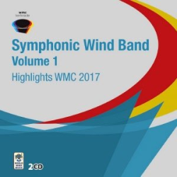         2cd Highlights Symphonic Windband Vol. 1 - WMC 2017
    