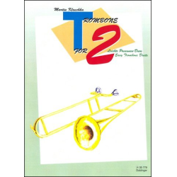         T (Trombone) for 2 - Martin Klaschka
    