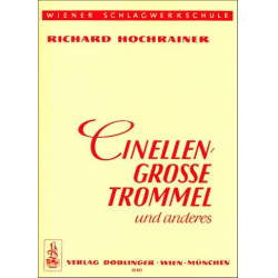         Cinellen, Große Trommel und anderes Schlagwerk - Richard Hochrainer
    