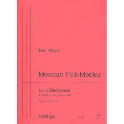         Mexican Folk-Medley - Bert Mayer
    