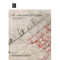         UE - Die ersten 37 1/2 Jahre - Eine Chronik des Verlages - Hans Walter Heinsheimer
    