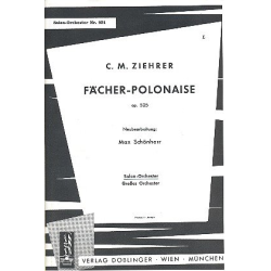         Fächer-Polonaise op. 525 - Carl Michael Ziehrer
    