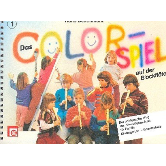 Colorspiel auf der Blockflöte, Bd. 1 - Nachdruck unbestimmt!