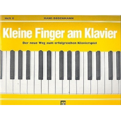         Kleine Finger am Klavier, Bd.  6 - Hans Bodenmann
    