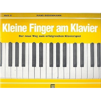 Kleine Finger am Klavier, Bd.  6