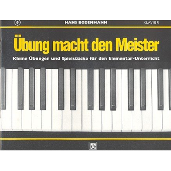 Übung macht den Meister 6