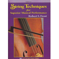         String Techniques for Superior Musical Performance - Direktion / Full Score - Robert S. Frost
    