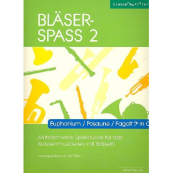         Bläser-Spass 2 - Euphonium / Posaune / Fagott in C (Bassschlüssel) - Urs Pfister
    