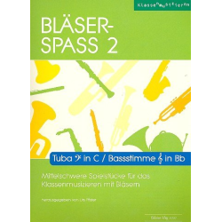         Bläser-Spass 2 - Tuba in C (Bassschlüssel) / Bassstimme in Bb - Urs Pfister
    