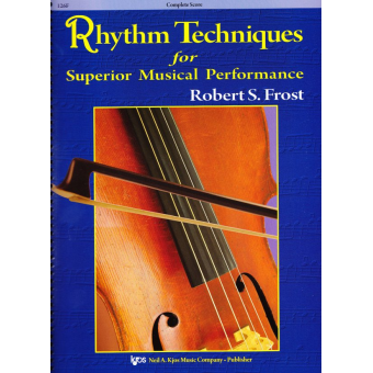 Rhythm Techniques for Superior Musical Performance - Direktion / Full Score