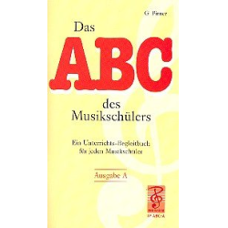         Das ABC des Musikschülers - Ausgabe A - Georg Pirner
    