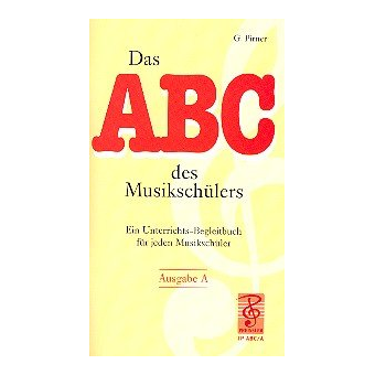 Das ABC des Musikschülers - Ausgabe A