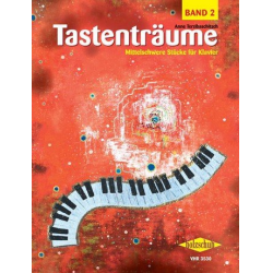         Tastenträume, Band 2 (mittelschwer) - Anne Terzibaschitsch
    