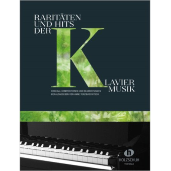 Raritäten und Hits der Klaviermusik