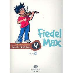        Fiedel-Max für Violine - Schule, Band 4 - Noten inklusive Audio-Download - Andrea Holzer-Rhomberg
    