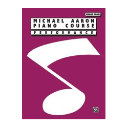         Piano Course Grade 4 : Performance - Michael Aaron
    