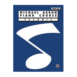         Piano Course Grade 1 : Technic - Michael Aaron
    