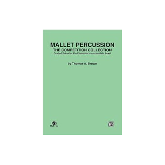 Mallet Percussion The Competition Collection